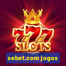 sebet.com jogos